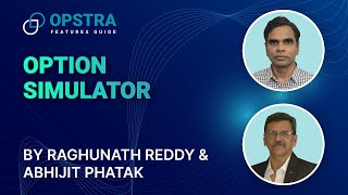 OPSTRA Features Guide  Options Simulator  Definedge  Raghunath Reddy amp Abhijit Phatak [upl. by Leduar]