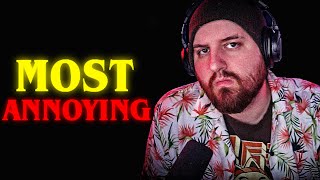 The Most Annoying Streamer [upl. by Faxen]