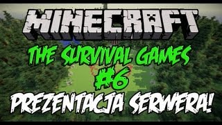 Minecraft Igrzyska Śmierci  Survival Games 6  Prezentacja Serwera [upl. by Wardieu]