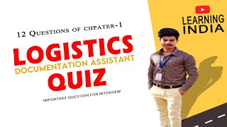 Quiz Chapter 1  Logistics  Documentation Assistant  Supply Chain Management  Ex Satish Sir [upl. by Kazimir]