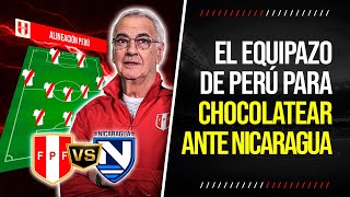 ¡CHOCOLATE EL PODEROSO 11 de la SELECCIÓN PERUANA para su DEBUT ante NICARAGUA [upl. by Vite]