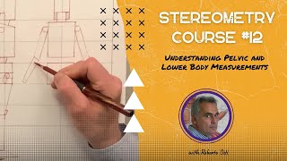 Stereometry Course Trailer  12  Understanding Pelvic and Lower Body Measurements [upl. by Broek]