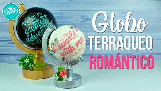 Globo terráqueo romántico que funcionaDIY SAN VALENTÍN  DREEN [upl. by Dnomed]