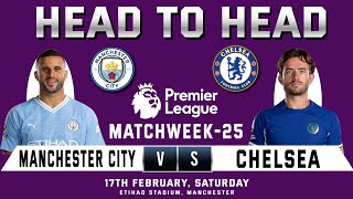 MANCHESTER CITY vs CHELSEA  Head to Head Stats amp Prediction  Matchweek 25 EPL 202324  MCI vs CHE [upl. by Murage874]