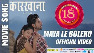 MAYA LE BOLEKO  KARKHANA I Official Video  SUSHIL  BARSHA  HERCULES  SUGAM  NIKHITA [upl. by Carmen906]