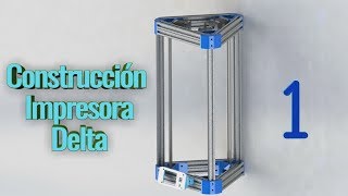 Impresora 3d Delta desde 0  Parte 1  Estructura Inferior [upl. by Kenison]