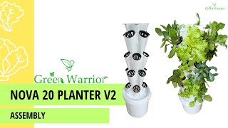 Nova 20 v2 Aeroponics Tower Assembly [upl. by Sudhir]