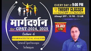 मार्गदर्शन  P Analysis  General spectroscopic techniques LECTURE 6 GPAT 202425 gpat2024✍️ [upl. by Fidelity716]