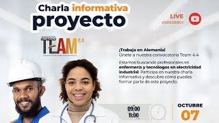 Charla informativa apertura proyecto TEAM versión 44 [upl. by Haididej]