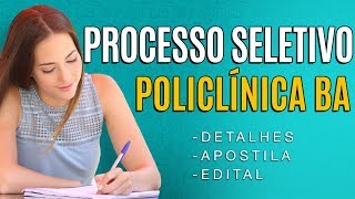 Processo Seletivo Policlínica BA 2019  Edital Inscrição e Apostilas [upl. by Deery]