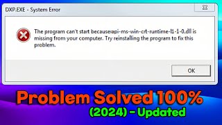 Solved apimswincrtruntimel110dll is Missing Windows1011  Dll is missing [upl. by Star]