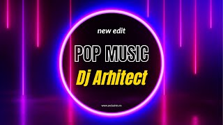 Dj Arhitect  Lost Heart Official 8K New POP Music Selection REMIX and REEDIT PRO [upl. by Ludovika]