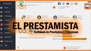 SISTEMA DE PRESTAMOS Y COBRANZAS EL PRESTAMISTA [upl. by Savill]