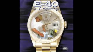 E40  Dusted N Disgusted Slowed [upl. by Phillipp310]