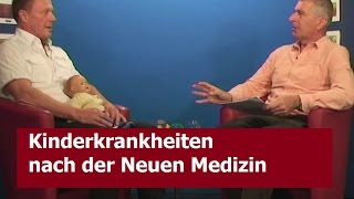 Kinderkrankheiten nach der NEUEN MEDIZIN  BewusstTV  2232016 [upl. by Kristine23]