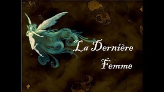 La dernière femme  Une nouvelle femme de Satan   06 Lets Play [upl. by Einohpets]