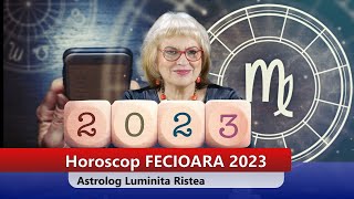 HOROSCOP FECIOARA 2023  Ce Are In Vitrina Anul 2023 Pentru Tine Momente Importante Pentru Tine [upl. by Nivlam621]