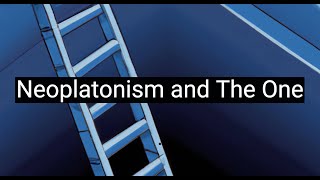 Neoplatonism and The One Beyond Being and NonBeing [upl. by Eugor]