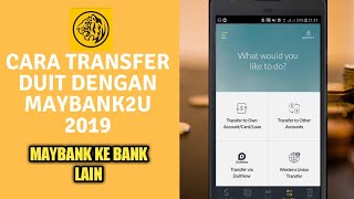 Cara Transfer Duit Dengan Maybank2u  Maybank ke Bank Lain [upl. by Dotty]