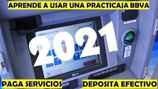 ¿Cómo pagar tus servicios en una Practicaja BBVA  Depósitos fáciles en efectivo  TUTORIAL 2021 [upl. by Ferguson]