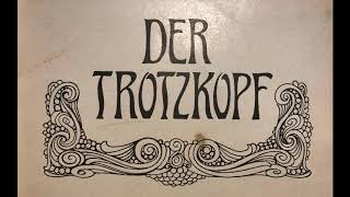 Trotzkopf [upl. by Auhsuj]