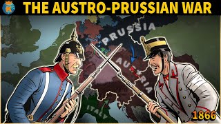 The AustroPrussian War  Explained in 11 Minutes [upl. by Losyram]