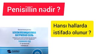 BenzilPenisillin nədir   Penisillin nədir  Hansı hallarda istifadə olunur [upl. by Entroc377]