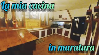 Cucina TOUR  la mia cucina in muratura e su misura 🤩 cucina rustica [upl. by Andrews]