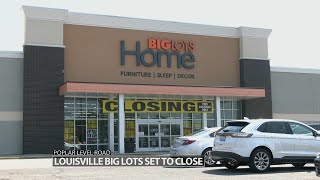 Big Lots locations in Louisville closing this fall [upl. by Ahseenat763]