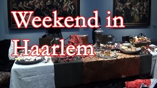 Weekend in Haarlem at the Frans Hals Museum [upl. by Tab]