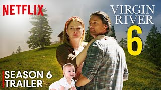 Virgin River Season 6 New Trailer Release Date News Big Announcement 2024 [upl. by Ennaxxor259]