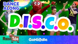 DISCO  Moose Tube  Songs For Kids  Dance Along  GoNoodle [upl. by Maurey591]