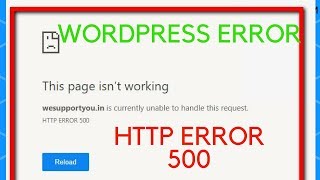 HTTP ERROR 500 Wordpress Website is currently unable to handle this request solved [upl. by Onurb]