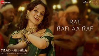 RaeRaelaa Rae  Full Video  Manikarnika  Telugu  Kangana Ranaut  Shankar Ehsaan Loy [upl. by Gone984]