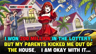 I won 200 million in the lottery But My parents Kicked Me Out Of The House and I am OKAY with it [upl. by Kaylee2]