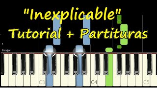 INEXPLICABLE Piano Tutorial Cover Facil  Partitura PDF Sheet Midi Denicher Pol Julissa Pista Letra [upl. by Anaik]