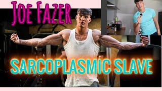 Joe Fazer SARCOPLASMIC SLAVE My current workout Program to get hugeJoeFazer [upl. by Ultima]