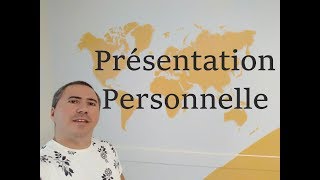 Présentation personnelle en français [upl. by Asor239]