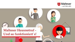 Malteser Hausnotruf  Und so funktioniert´s [upl. by Siravart]