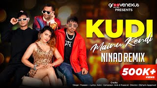 Kudi Mainu Kendi  Ninad Remix Official Video  Ninad  Traxeon  Avin  Latest Remix Songs 2024 [upl. by Drawde]