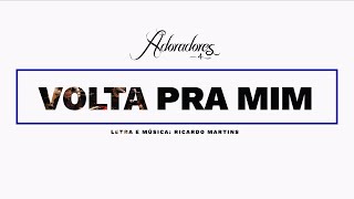 ADORADORES 4  VOLTA PRA MIM LETRA [upl. by Pero]