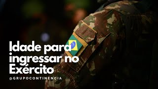 Idade para ingressar no Exército [upl. by Ahsinod]