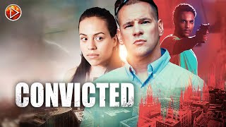 CONVICTED 🎬 Exclusive Full Action Movie Premiere 🎬 English HD 2024 [upl. by Chon879]