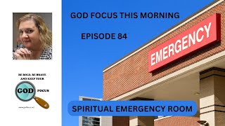 EPISODE 84 SPIRITUAL EMERGENCY ROOM [upl. by Hoopen109]