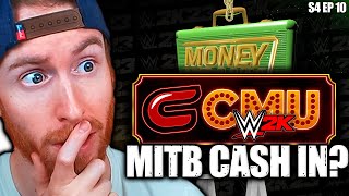 MITB CASH IN  WWE 2K23  CMU S4 Ep 10  Universe Mode [upl. by Lolly]