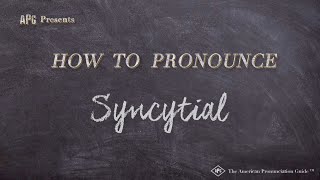 How to Pronounce Syncytial Real Life Examples [upl. by Narcis]