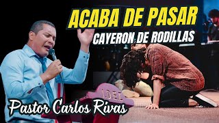 Última Hora Esto acaba de pasar después del mensaje  Pastor Carlos Rivas [upl. by Harts]