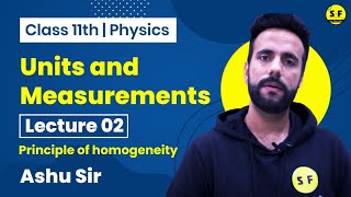 Class 11th Physics Units and measurements  Principle of homogeneity Lec 2 with Ashu Sir [upl. by Coates454]