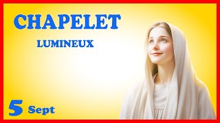 CHAPELET 🙏 Jeudi 5 Sept  Mystères Lumineux [upl. by Aigil]