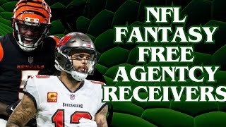 Fantasy Free Agency Wishlist  Wide Receivers [upl. by Noyad]